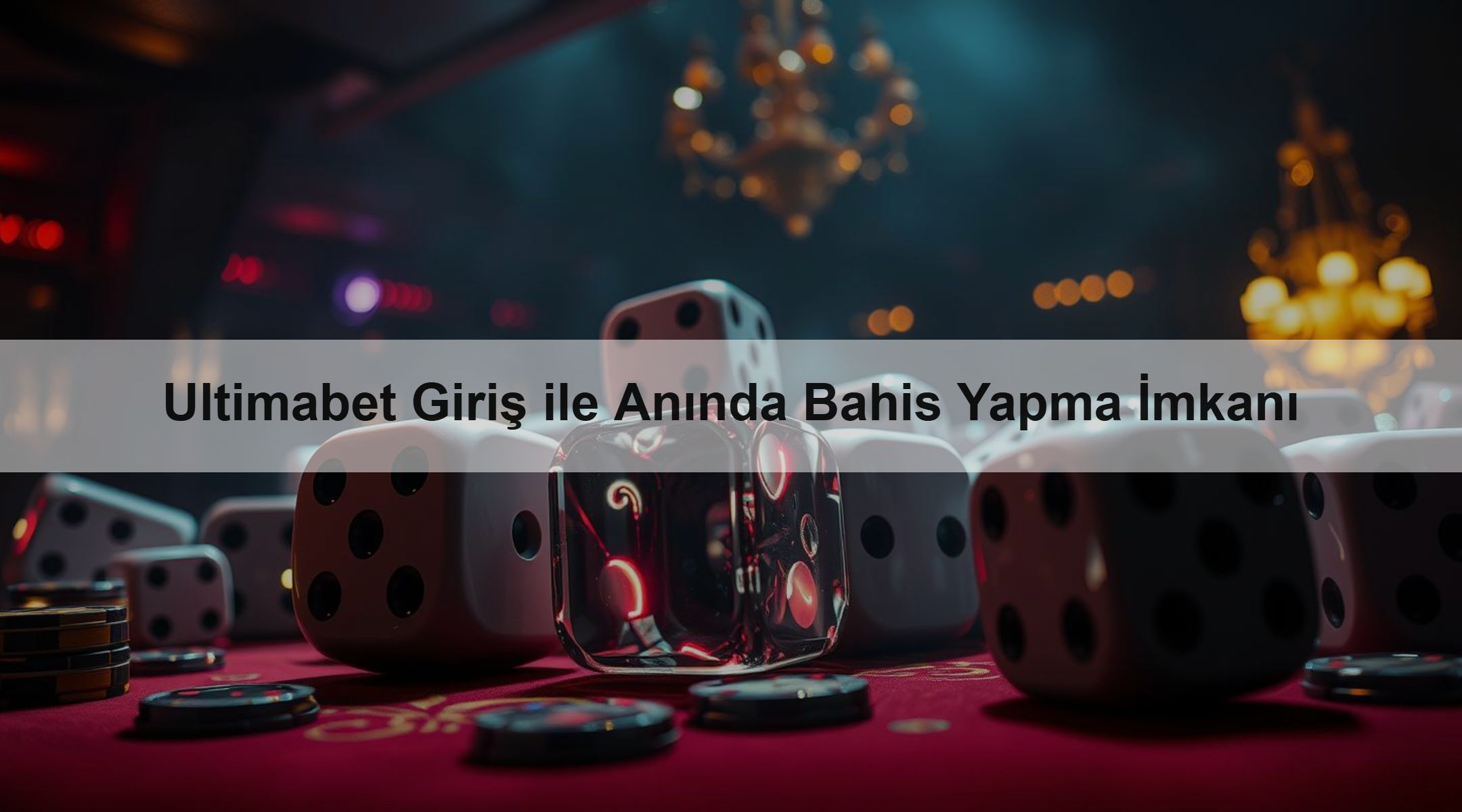 Ultimabet Giriş ile Anında Bahis Yapma İmkanı
