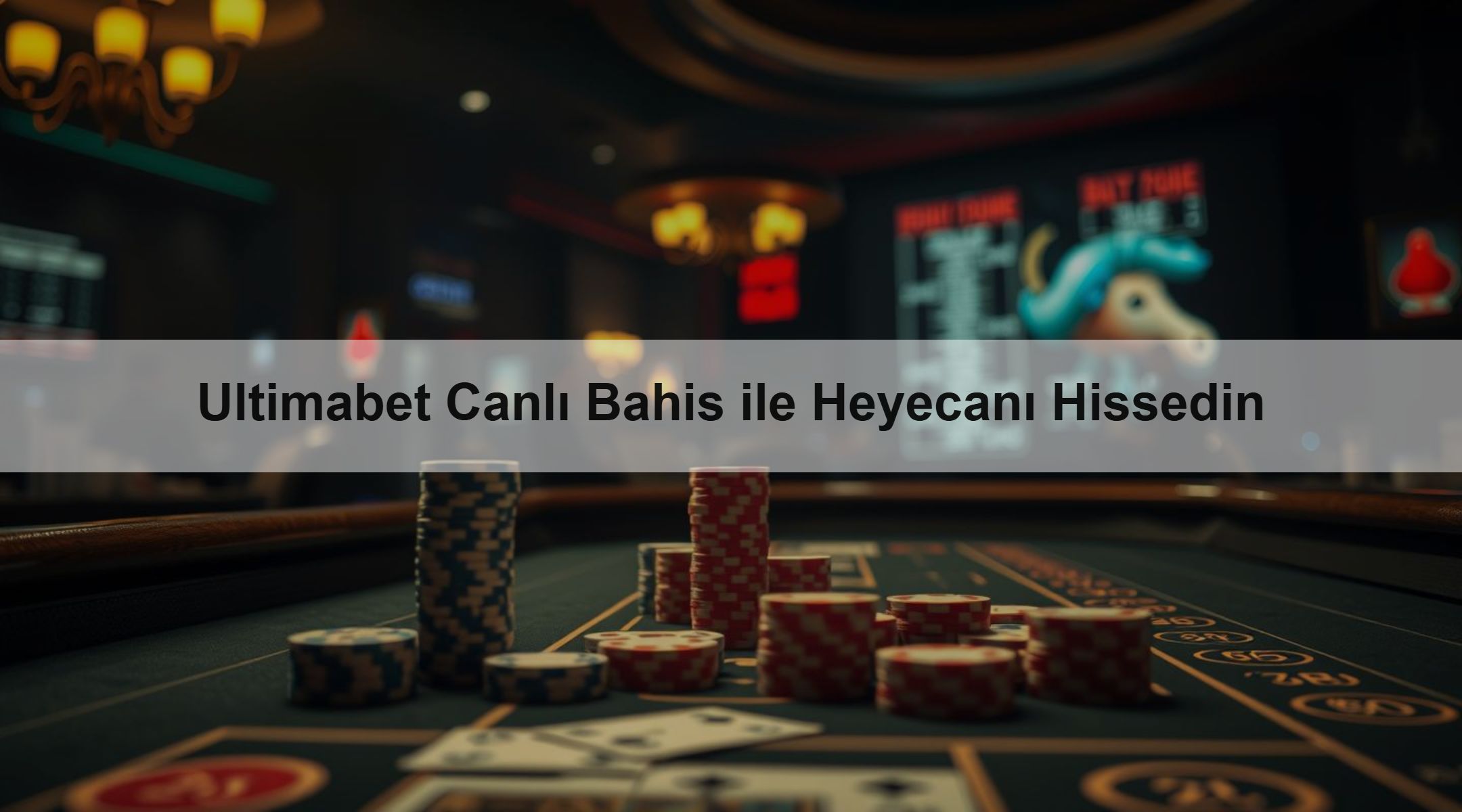 Ultimabet Canlı Bahis ile Heyecanı Hissedin